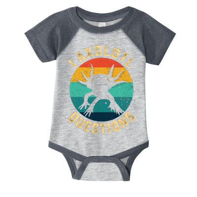 I Axolotl Questions Funny Axolotl Vintage Retro Infant Baby Jersey Bodysuit