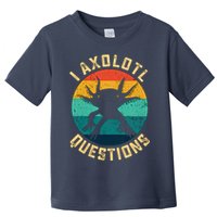 I Axolotl Questions Funny Axolotl Vintage Retro Toddler T-Shirt