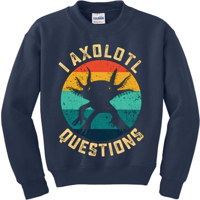 I Axolotl Questions Funny Axolotl Vintage Retro Kids Sweatshirt