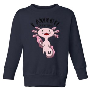 I Axolotl Questions Funny Puns Children Gift  Toddler Sweatshirt