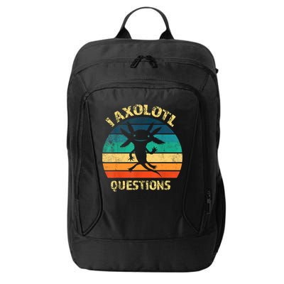 I Axolotl Questions Funny Axolotl Vintage Retro Design City Backpack