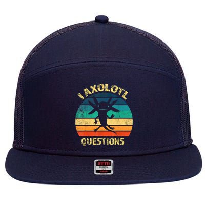 I Axolotl Questions Funny Axolotl Vintage Retro Design 7 Panel Mesh Trucker Snapback Hat