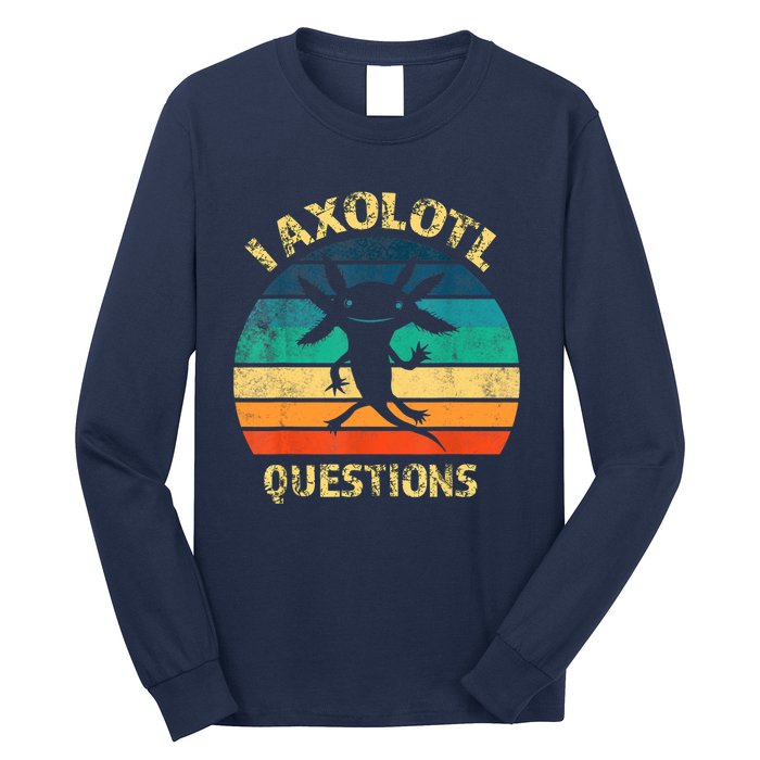 I Axolotl Questions Funny Axolotl Vintage Retro Design Long Sleeve Shirt