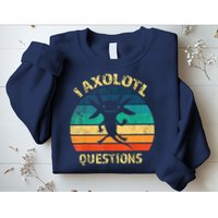I Axolotl Questions Funny Axolotl Vintage Retro Design Sweatshirt