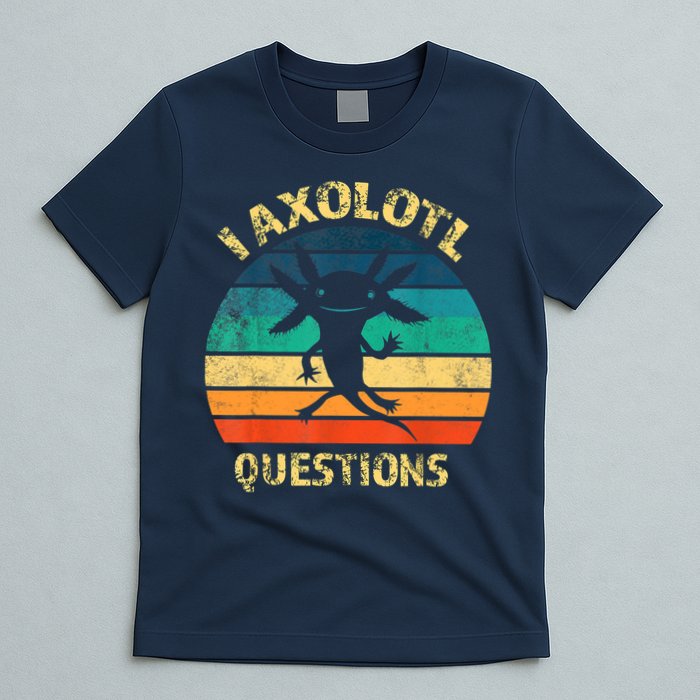 I Axolotl Questions Funny Axolotl Vintage Retro Design T-Shirt