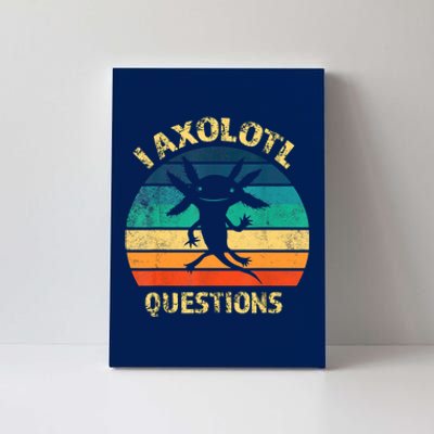 I Axolotl Questions Funny Axolotl Vintage Retro Design Canvas