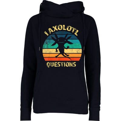 I Axolotl Questions Funny Axolotl Vintage Retro Design Womens Funnel Neck Pullover Hood