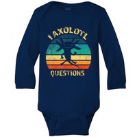 I Axolotl Questions Funny Axolotl Vintage Retro Design Baby Long Sleeve Bodysuit