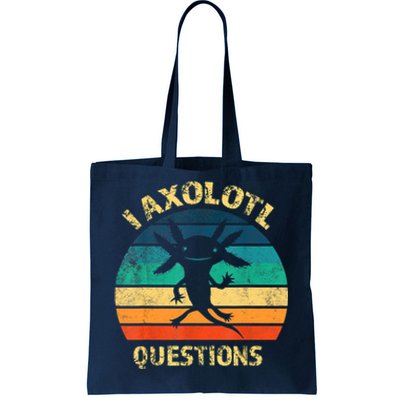 I Axolotl Questions Funny Axolotl Vintage Retro Design Tote Bag