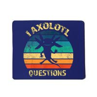 I Axolotl Questions Funny Axolotl Vintage Retro Design Mousepad