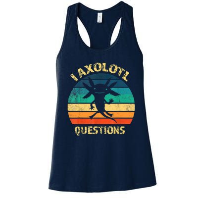 I Axolotl Questions Funny Axolotl Vintage Retro Design Women's Racerback Tank