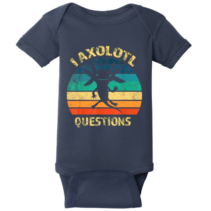 I Axolotl Questions Funny Axolotl Vintage Retro Design Baby Bodysuit