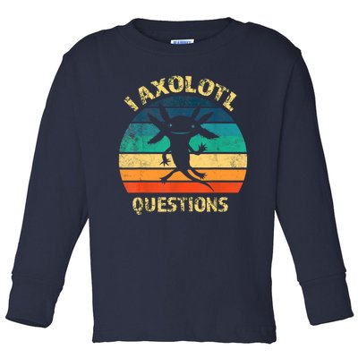 I Axolotl Questions Funny Axolotl Vintage Retro Design Toddler Long Sleeve Shirt