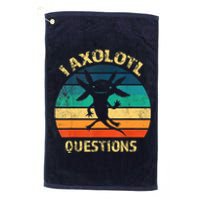 I Axolotl Questions Funny Axolotl Vintage Retro Design Platinum Collection Golf Towel