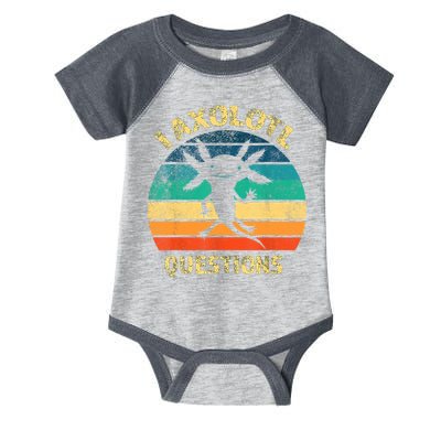 I Axolotl Questions Funny Axolotl Vintage Retro Design Infant Baby Jersey Bodysuit