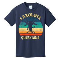 I Axolotl Questions Funny Axolotl Vintage Retro Design Kids T-Shirt