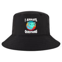 I Axolotl Questions Retro Funny Cute Axolotl Cool Comfort Performance Bucket Hat