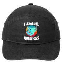 I Axolotl Questions Retro Funny Cute Axolotl 7-Panel Snapback Hat