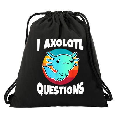 I Axolotl Questions Retro Funny Cute Axolotl Drawstring Bag