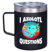 I Axolotl Questions Retro Funny Cute Axolotl 12oz Stainless Steel Coffee Mug