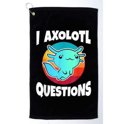 I Axolotl Questions Retro Funny Cute Axolotl Golf Towel