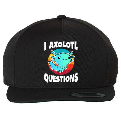 I Axolotl Questions Retro Funny Cute Axolotl Wool Snapback Cap