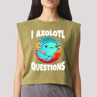 I Axolotl Questions Retro Funny Cute Axolotl Garment-Dyed Women's Muscle Tee