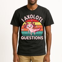 I Axolotl Questions Cute Axolotl Tall T-Shirt