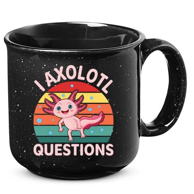 I Axolotl Questions Cute Axolotl 15oz Campfire Ceramic Mug