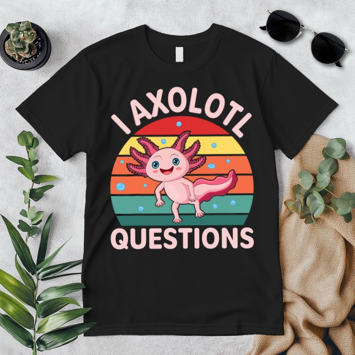 I Axolotl Questions Cute Axolotl Premium T-Shirt