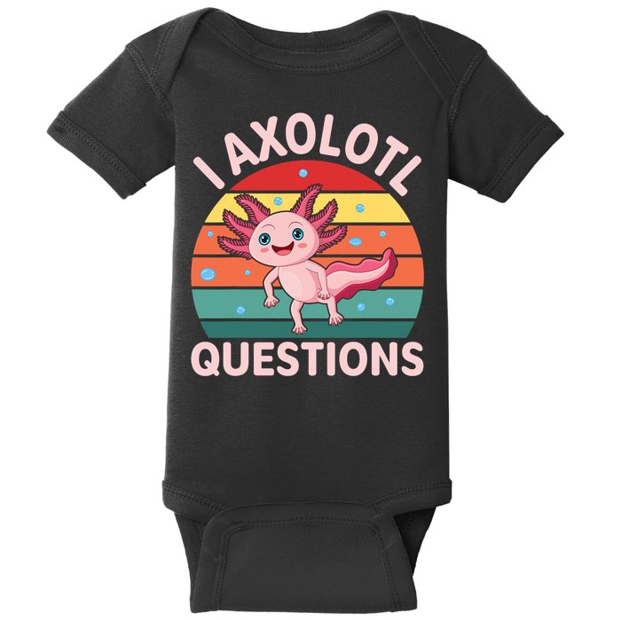 I Axolotl Questions Cute Axolotl Baby Bodysuit