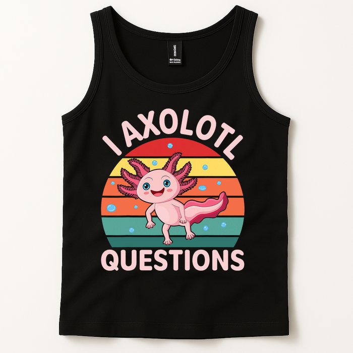 I Axolotl Questions Cute Axolotl Tank Top