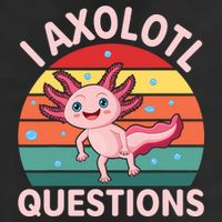 I Axolotl Questions Cute Axolotl Golf Towel