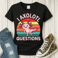 I Axolotl Questions Cute Axolotl Womens T-Shirt