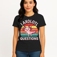 I Axolotl Questions Cute Axolotl Womens T-Shirt