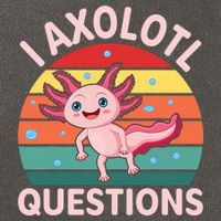 I Axolotl Questions Cute Axolotl Cotton Canvas Backpack