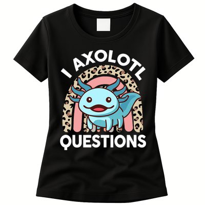  I Axolotl Questions Girl Women Cute Axolotl  Womens T-Shirt