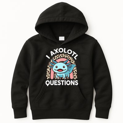  I Axolotl Questions Girl Women Cute Axolotl  Kids Hoodie