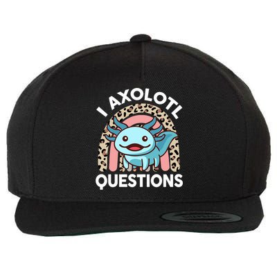  I Axolotl Questions Girl Women Cute Axolotl  Wool Snapback Cap