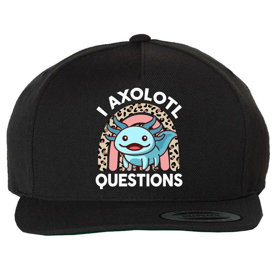  I Axolotl Questions Girl Women Cute Axolotl  Wool Snapback Cap