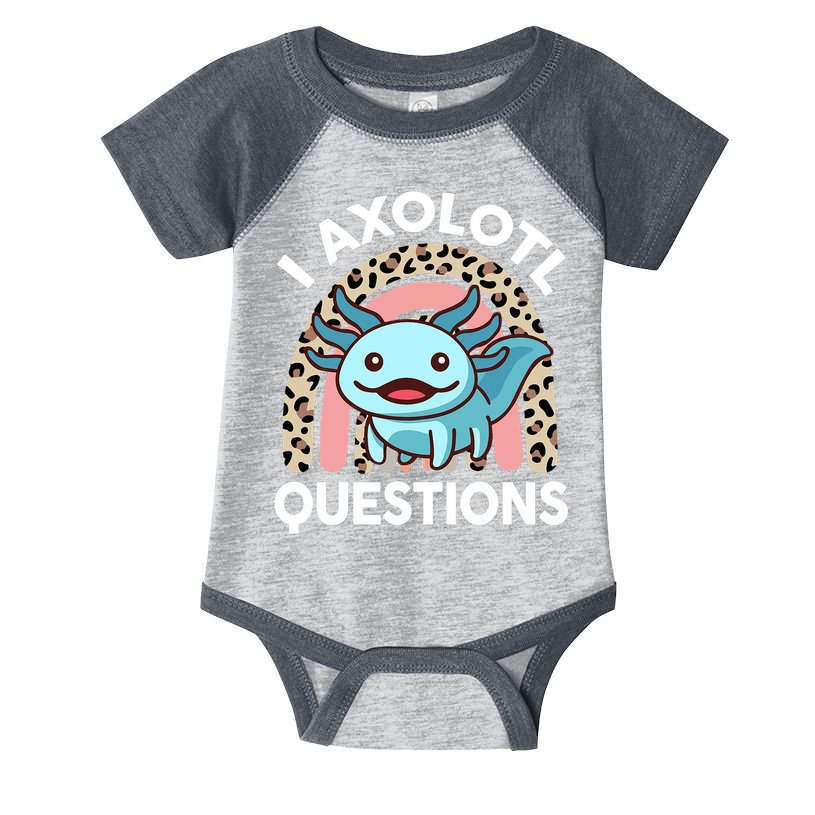 I Axolotl Questions Girl Women Cute Axolotl  Infant Baby Jersey Bodysuit