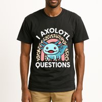 I Axolotl Questions Tall T-Shirt