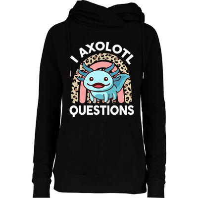 I Axolotl Questions Womens Funnel Neck Pullover Hood