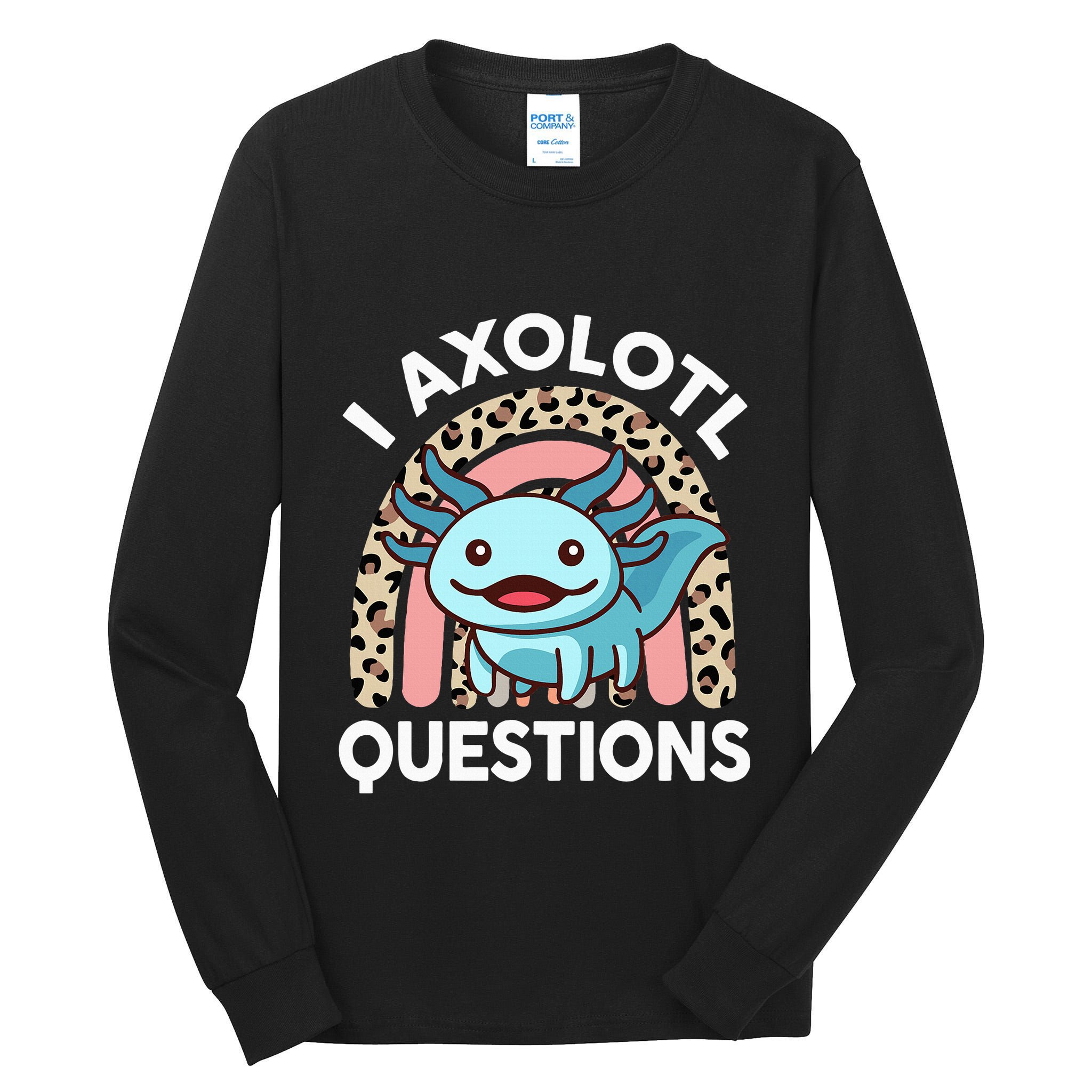 I Axolotl Questions Tall Long Sleeve T-Shirt