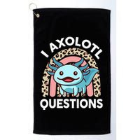 I Axolotl Questions Golf Towel