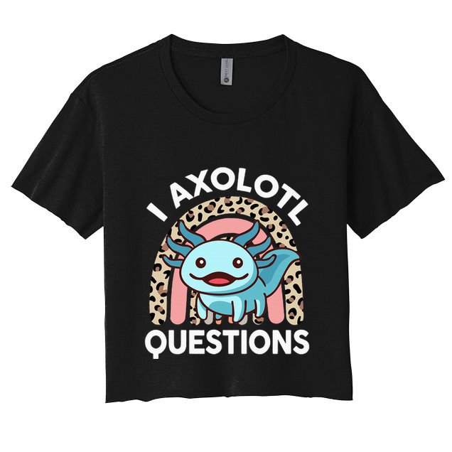 I Axolotl Questions Crop Top