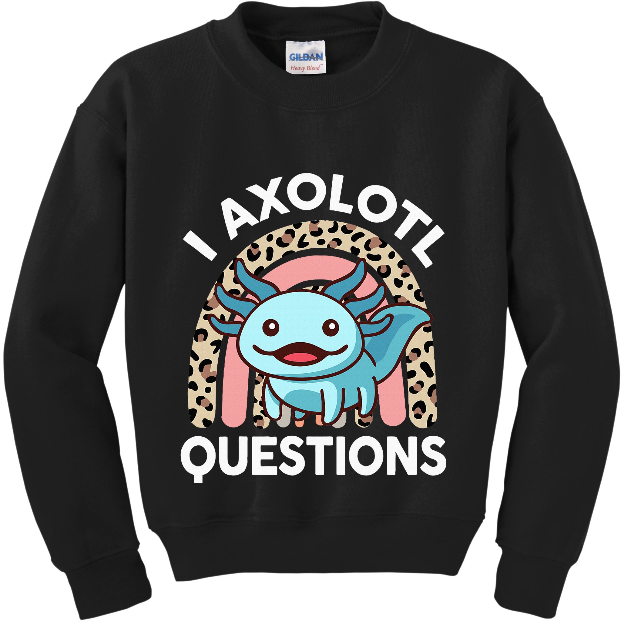 I Axolotl Questions Kids Sweatshirt