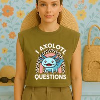 I Axolotl Questions Garment-Dyed Women's Muscle Tee