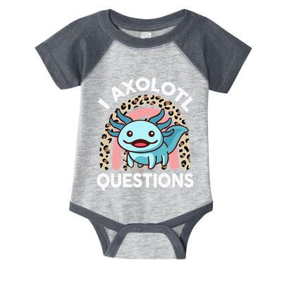 I Axolotl Questions Infant Baby Jersey Bodysuit