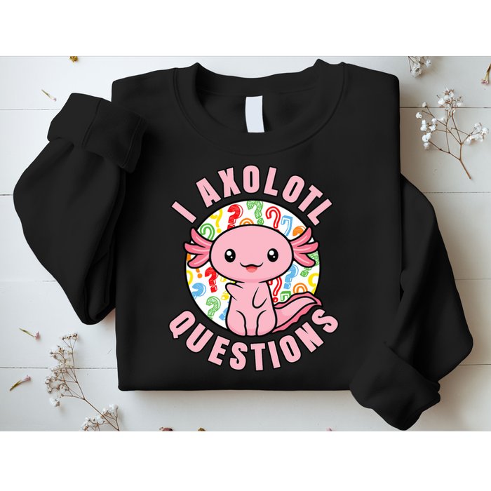 I Axolotl Questions Funny P.ink Axolotl Kawaii Sweatshirt